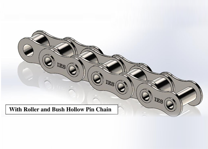 With Roller and Bush Hollow Pin Chains
